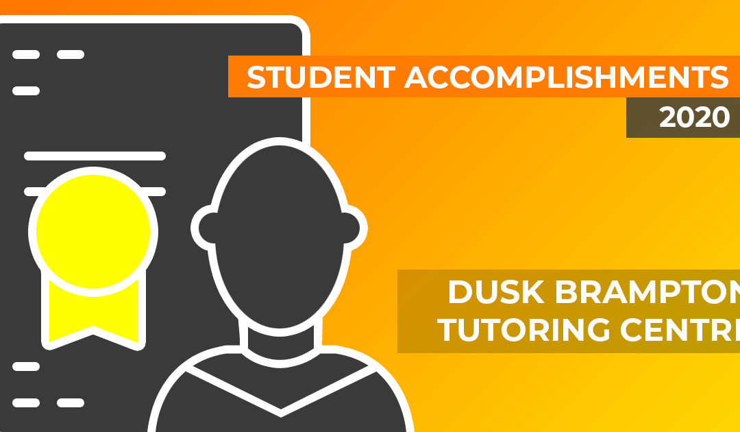 2020 Student Achievements for our Dusk Brampton Academy