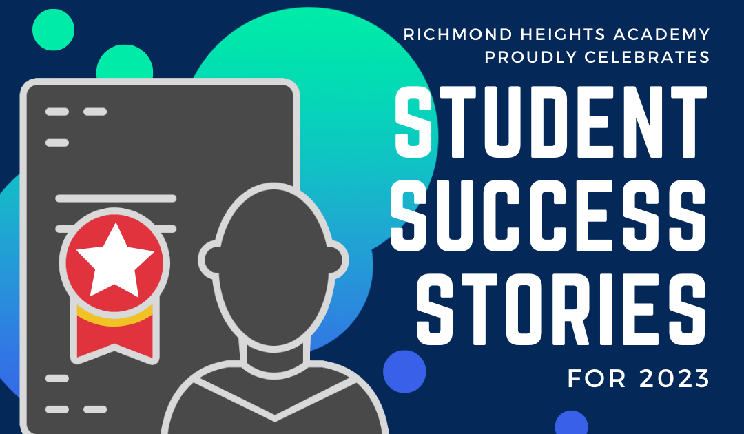 2023 Student Achievements for our Richmond Heights Academy