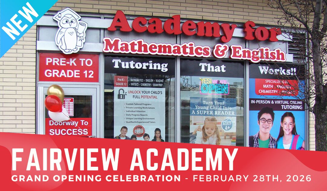 Grand Opening – Fairview Tutoring Centre